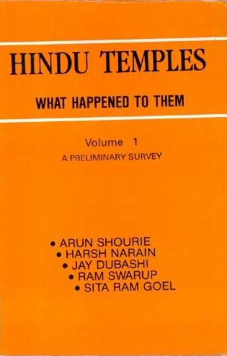 Hindu Temples: What Happened To Them (Vol. I).