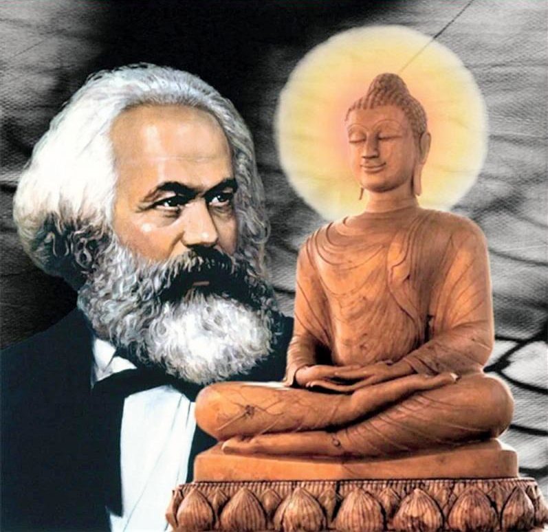 Karl Marx & Gautama Buddha